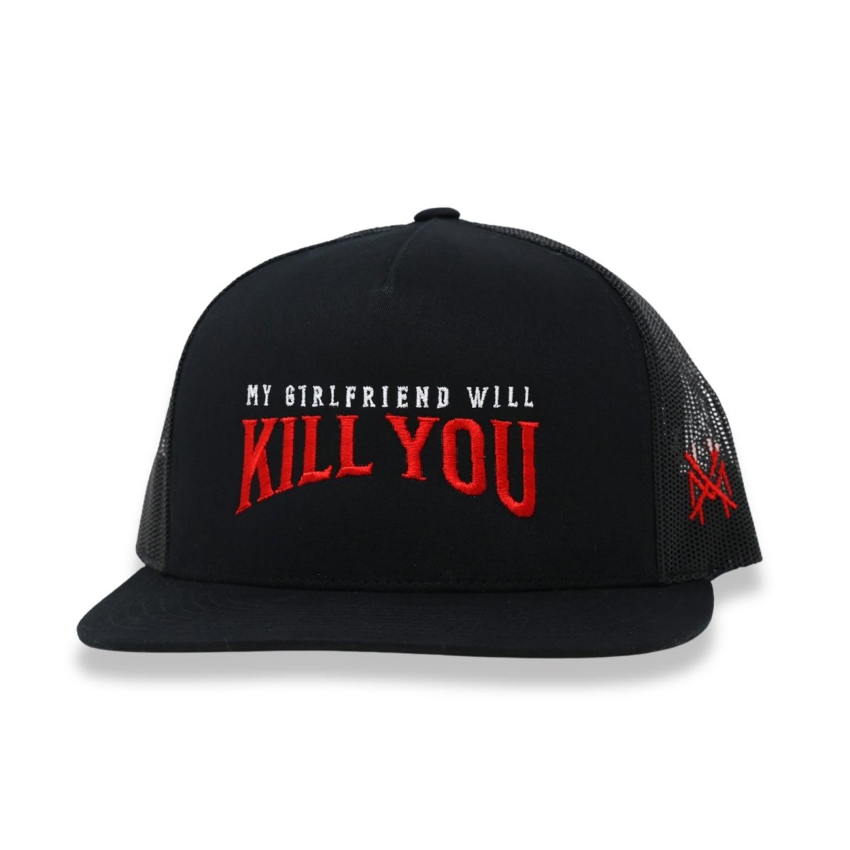 My Girlfriend Will Kill You - The Mad Hatter Company