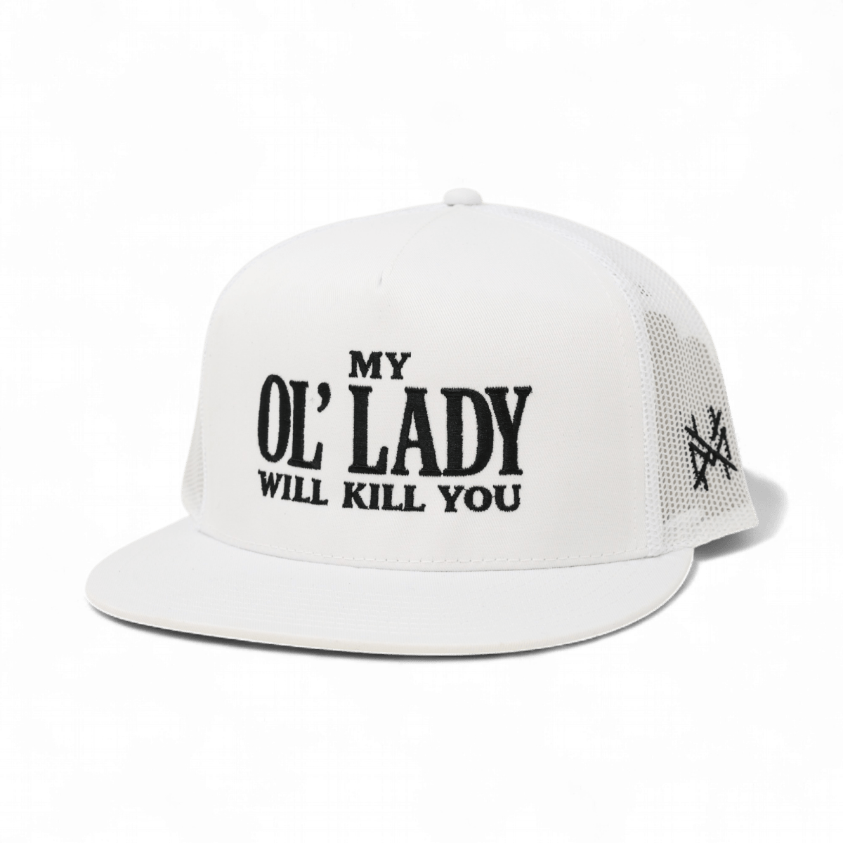 My Ol Lady Will Kill You - madhatter