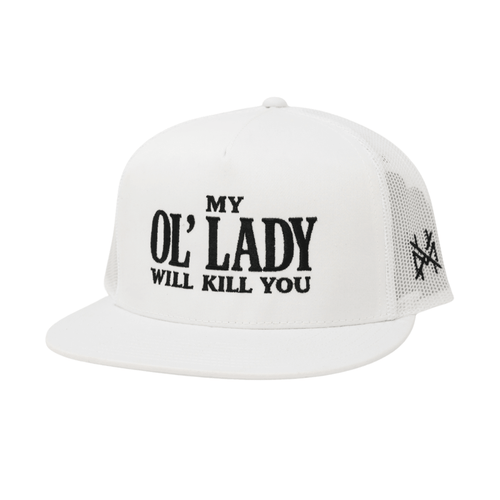 My Ol Lady Will Kill You - madhatter