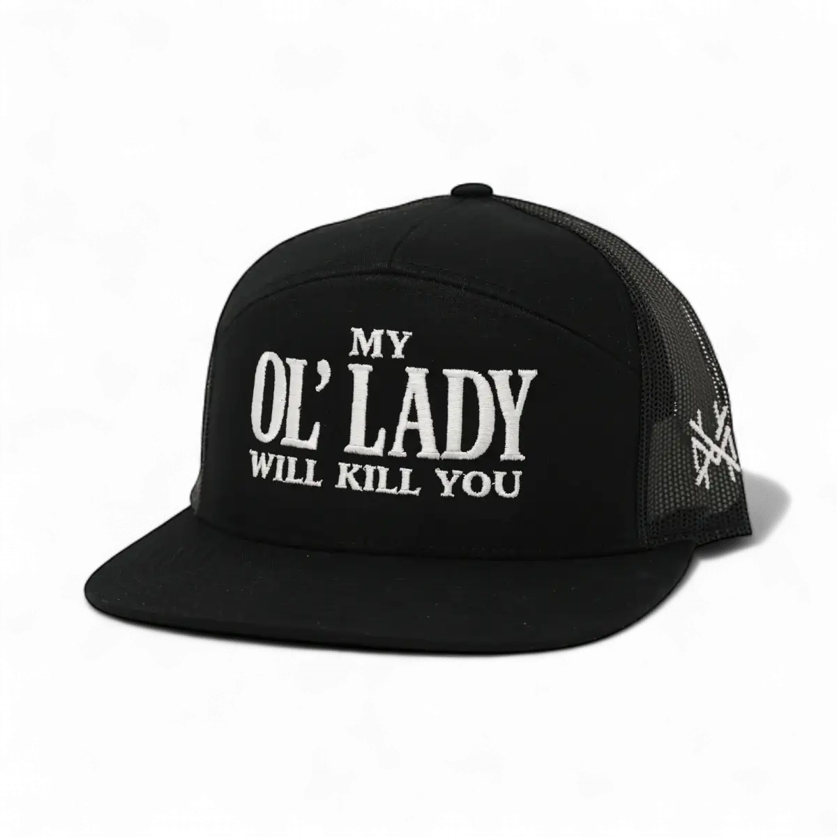 My Ol Lady Will Kill You - madhatter