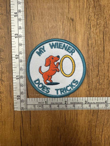 My Wiener Does Tricks Embroidered Patch