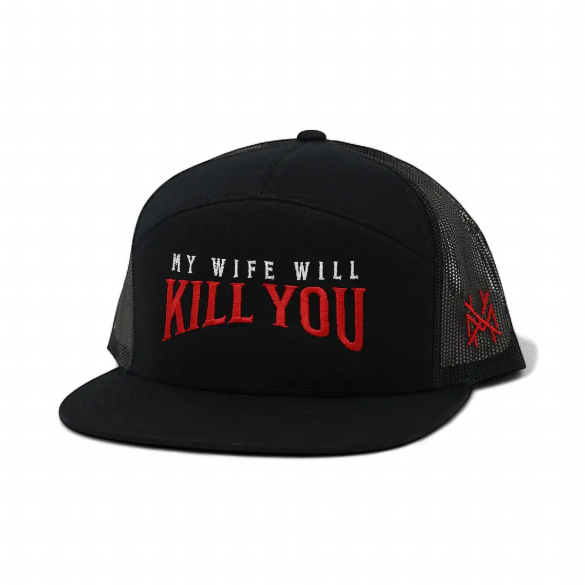 My Wife Will Kill You - madhatter