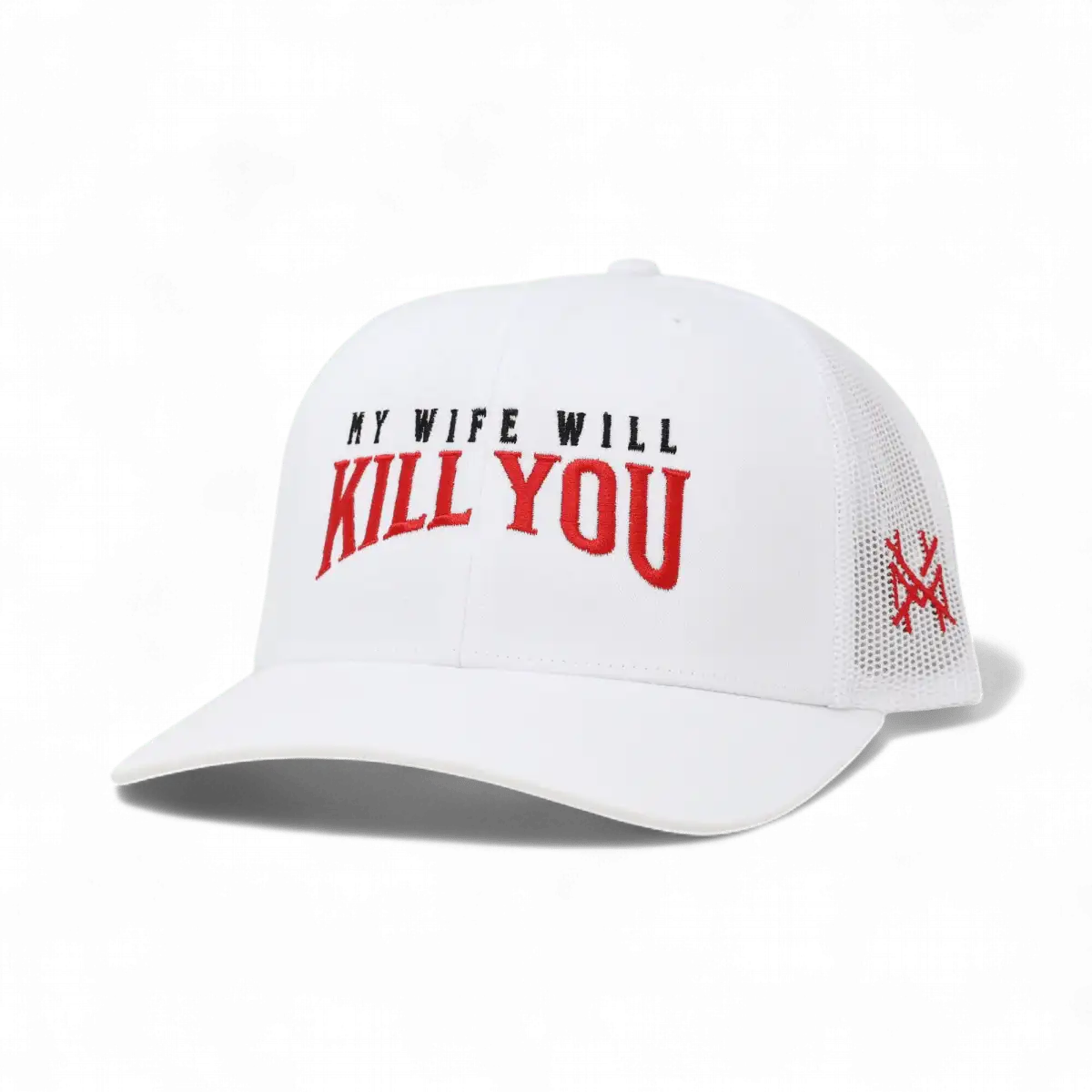 My Wife Will Kill You - madhatter