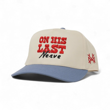 On His Last Nerve Snapback Hat