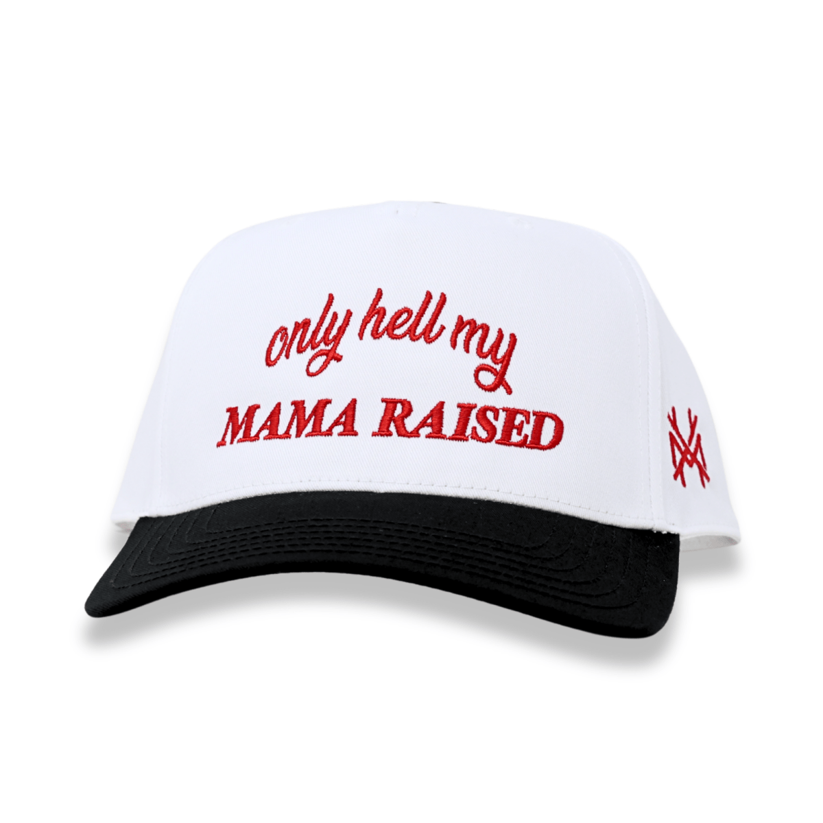 Only Hell My Mama Raised - The Mad Hatter Company