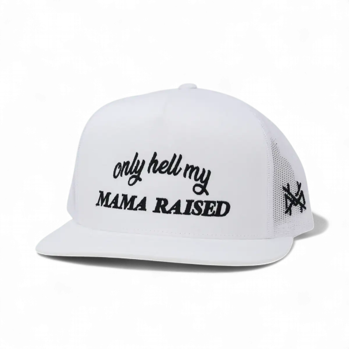 Only Hell My Mama Raised - madhatter