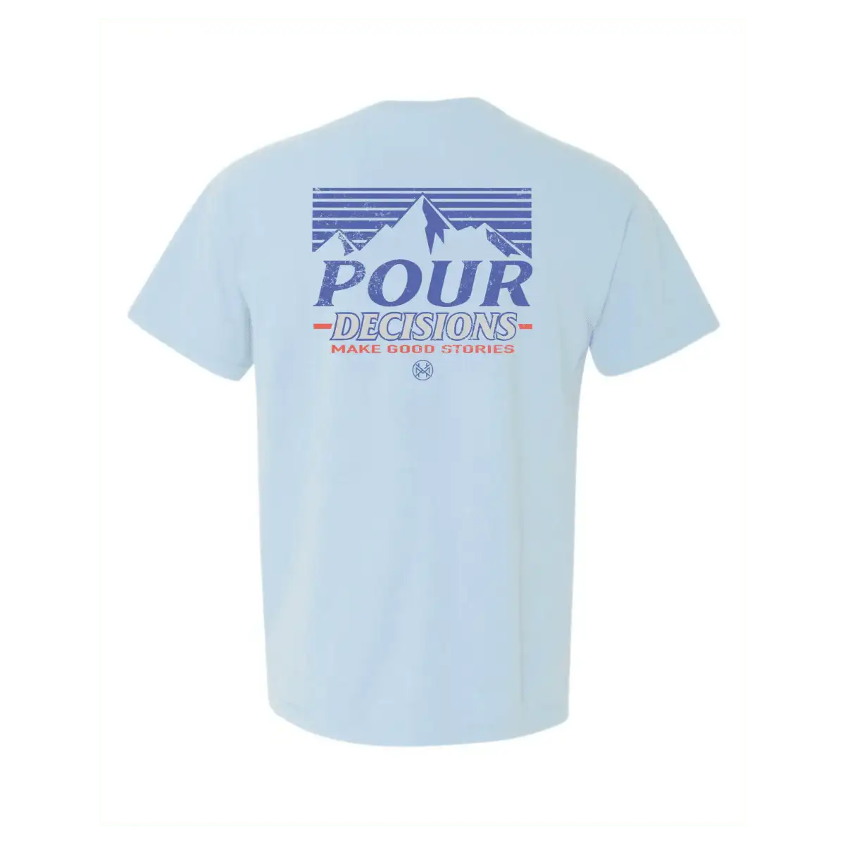 Pour Decisions T-Shirt - madhatter
