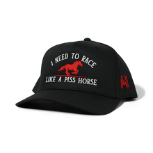 Race Like A Piss Horse Snapback Hat