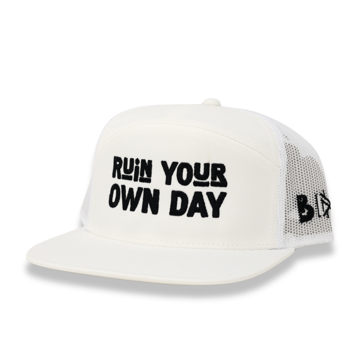 Ruin Your Own Day | Be A Man - The Mad Hatter Company