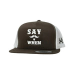 Say When - The Mad Hatter Company