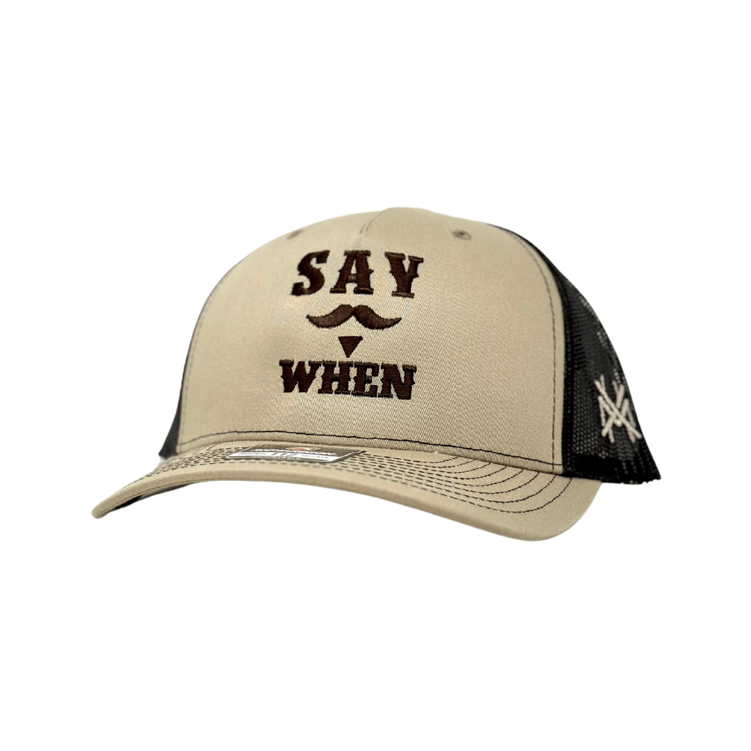 Say When - The Mad Hatter Company
