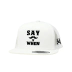 Say When - The Mad Hatter Company