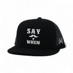 Say When - madhatter