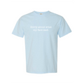 Sorry About What My Face Said T-Shirt - The Mad Hatter Company