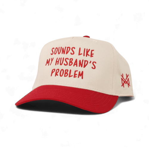 Sounds like my Husband's Problem Snapback Hat | madhatter