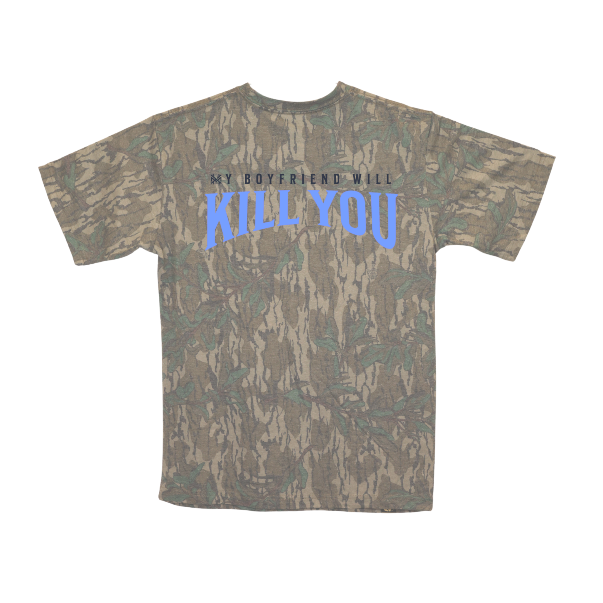 My Boyfriend Will Kill You T-Shirt