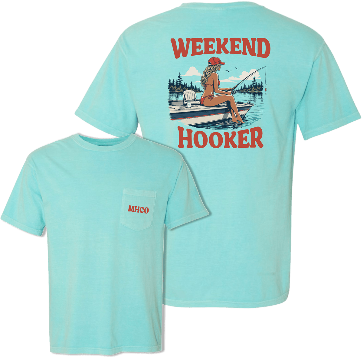 Weekend Hooker T-Shirt | madhatter