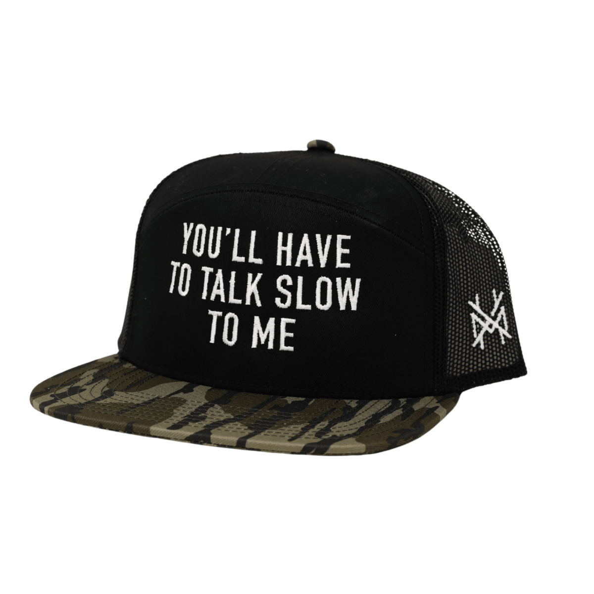 You'll Have to Talk Slow to Me - madhatter