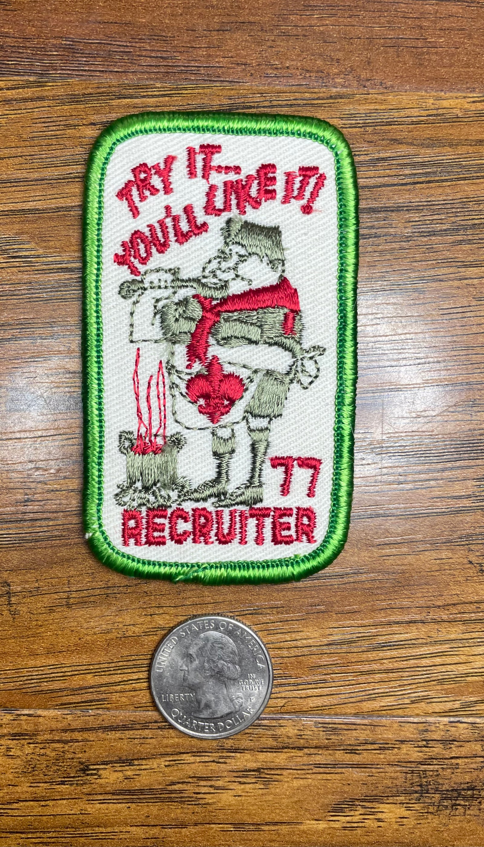 Vintage Try It… You’ll Like It! 77 Recruiter