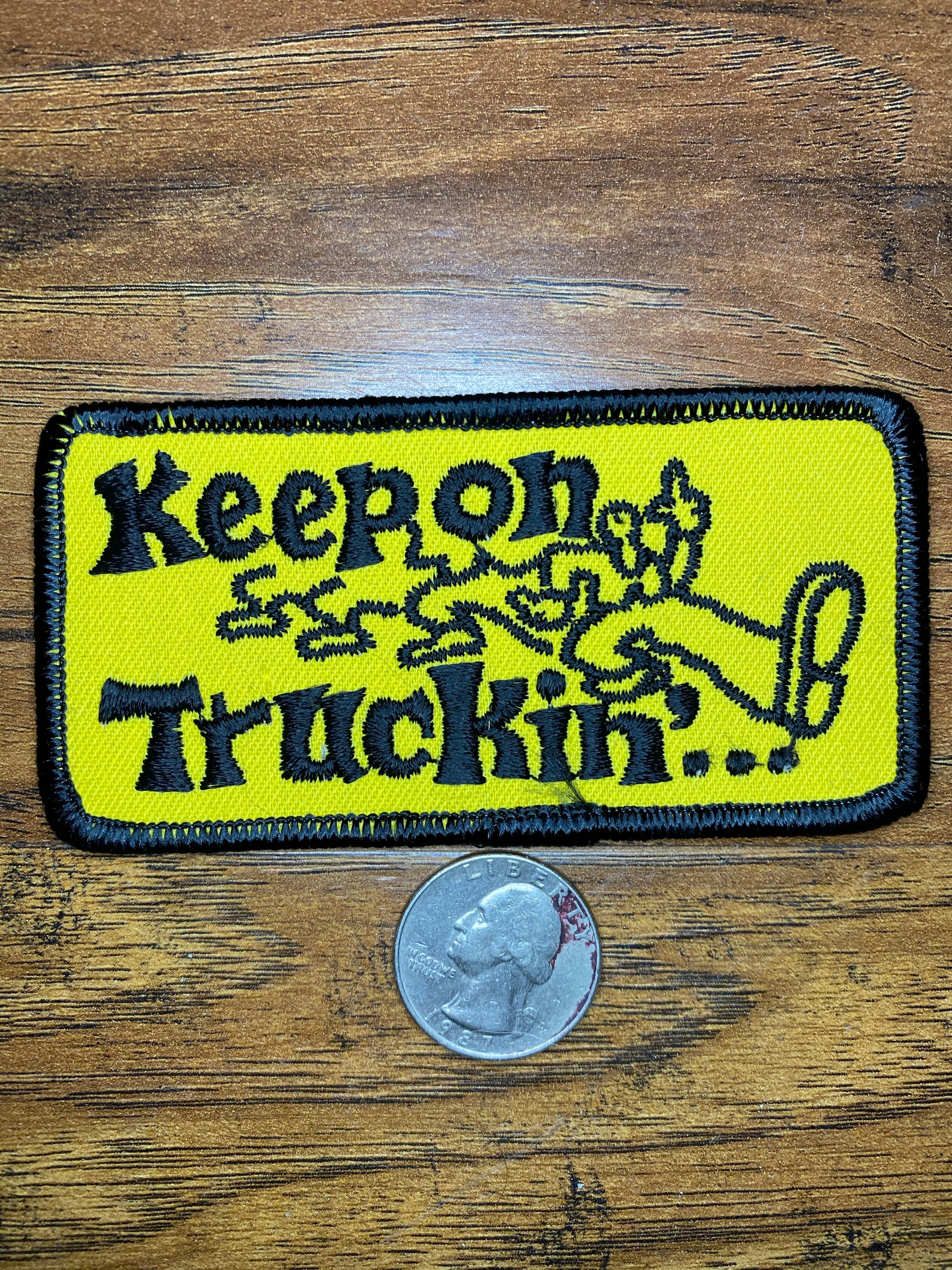 Vintage Keep on Truckin