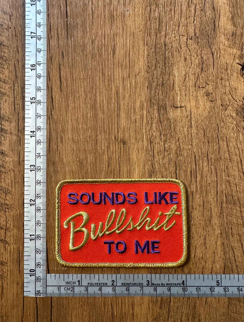 Sounds Like Bullshit