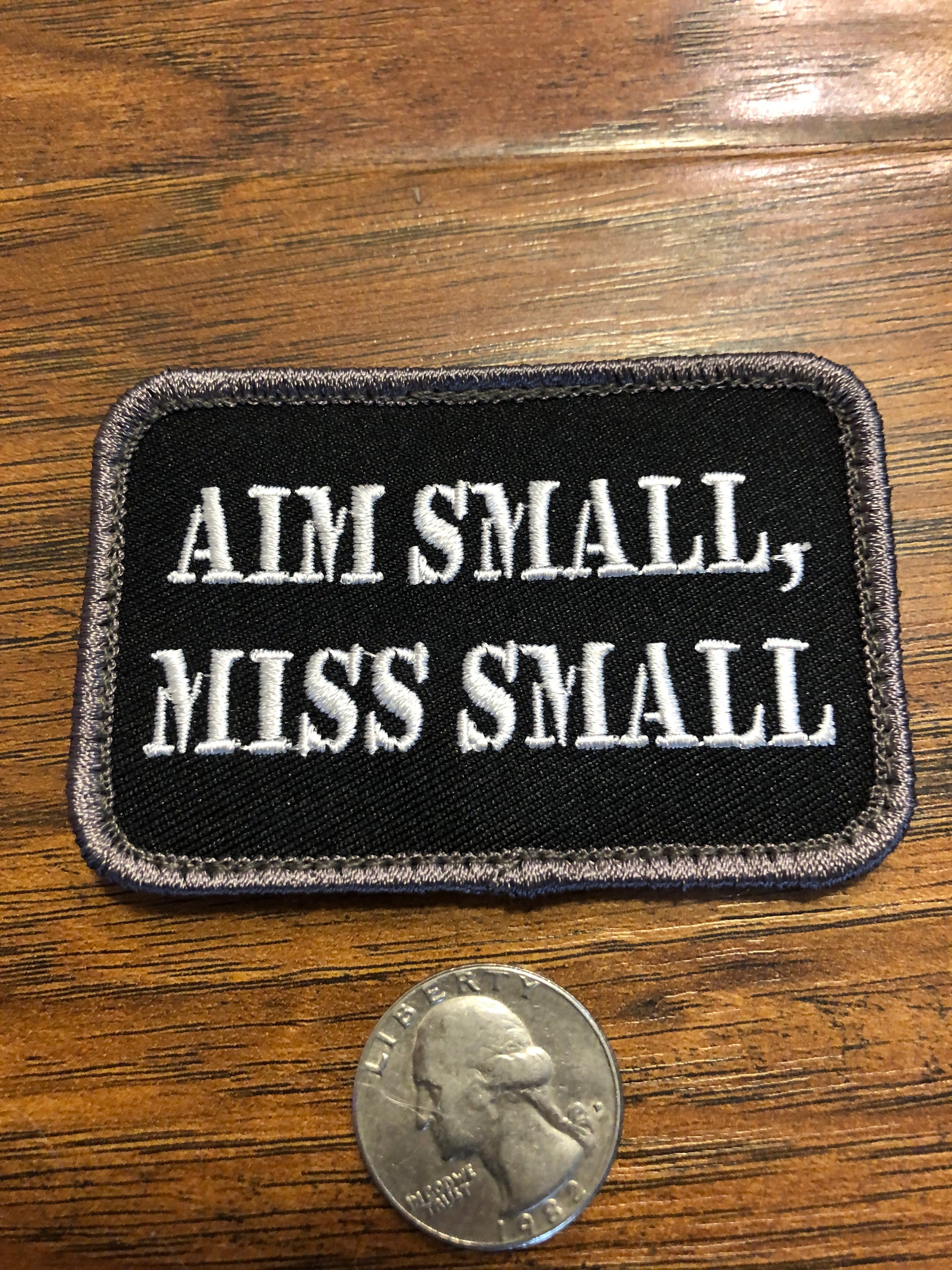 Aim Small, Miss Small