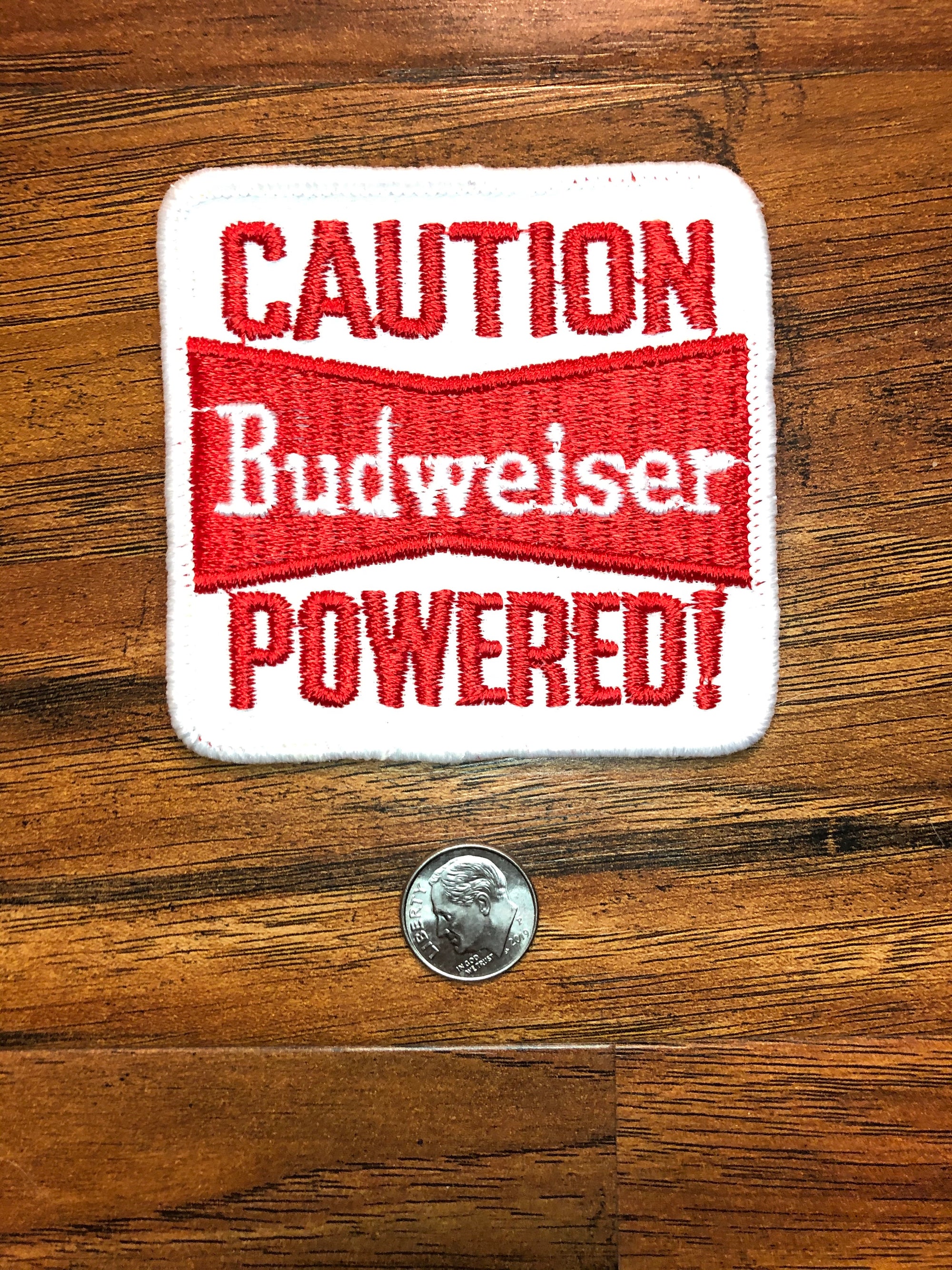 Vintage Caution Budweiser Powered