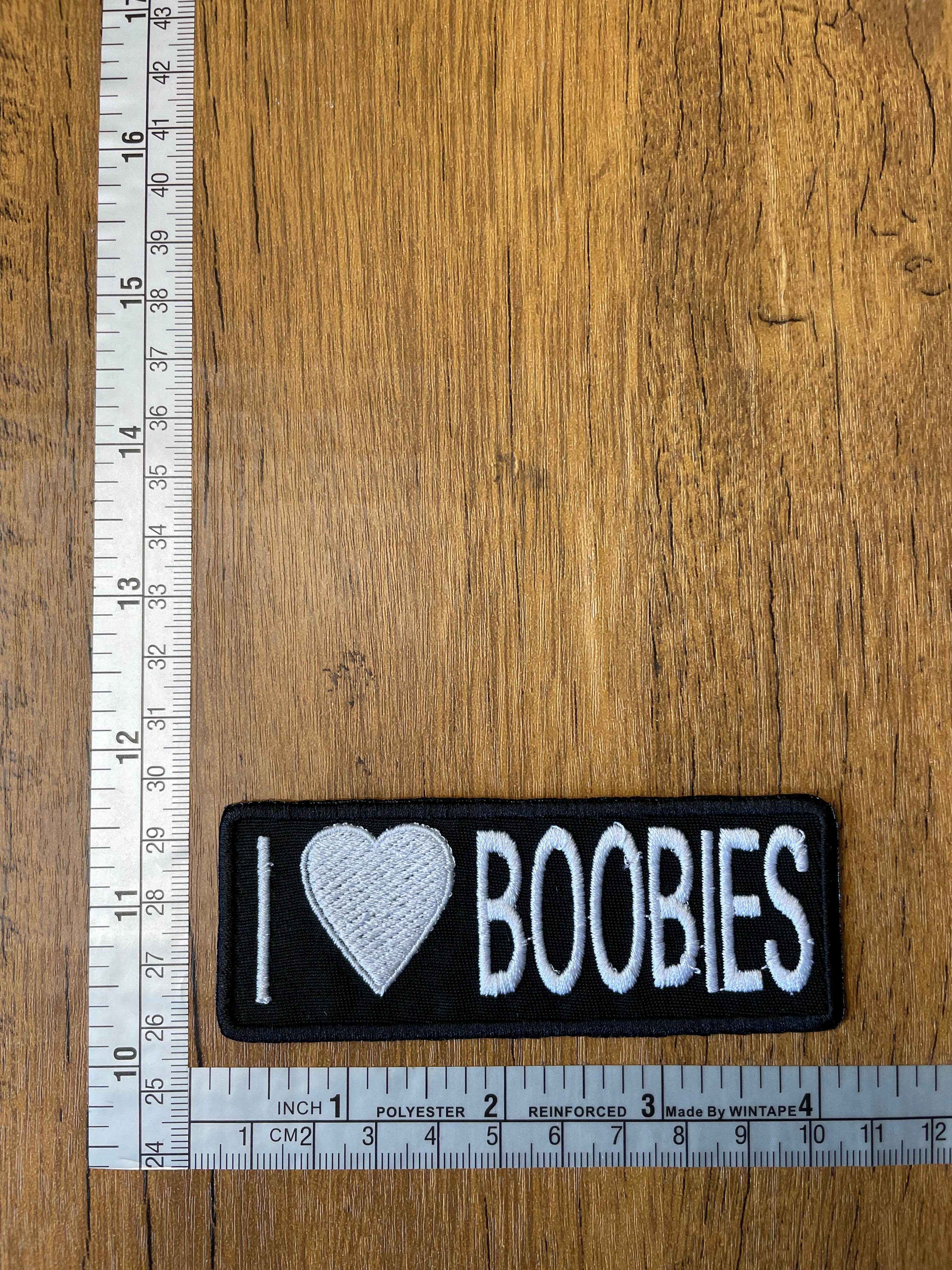 I Love Boobies
