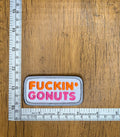 F*ckin' Gonuts