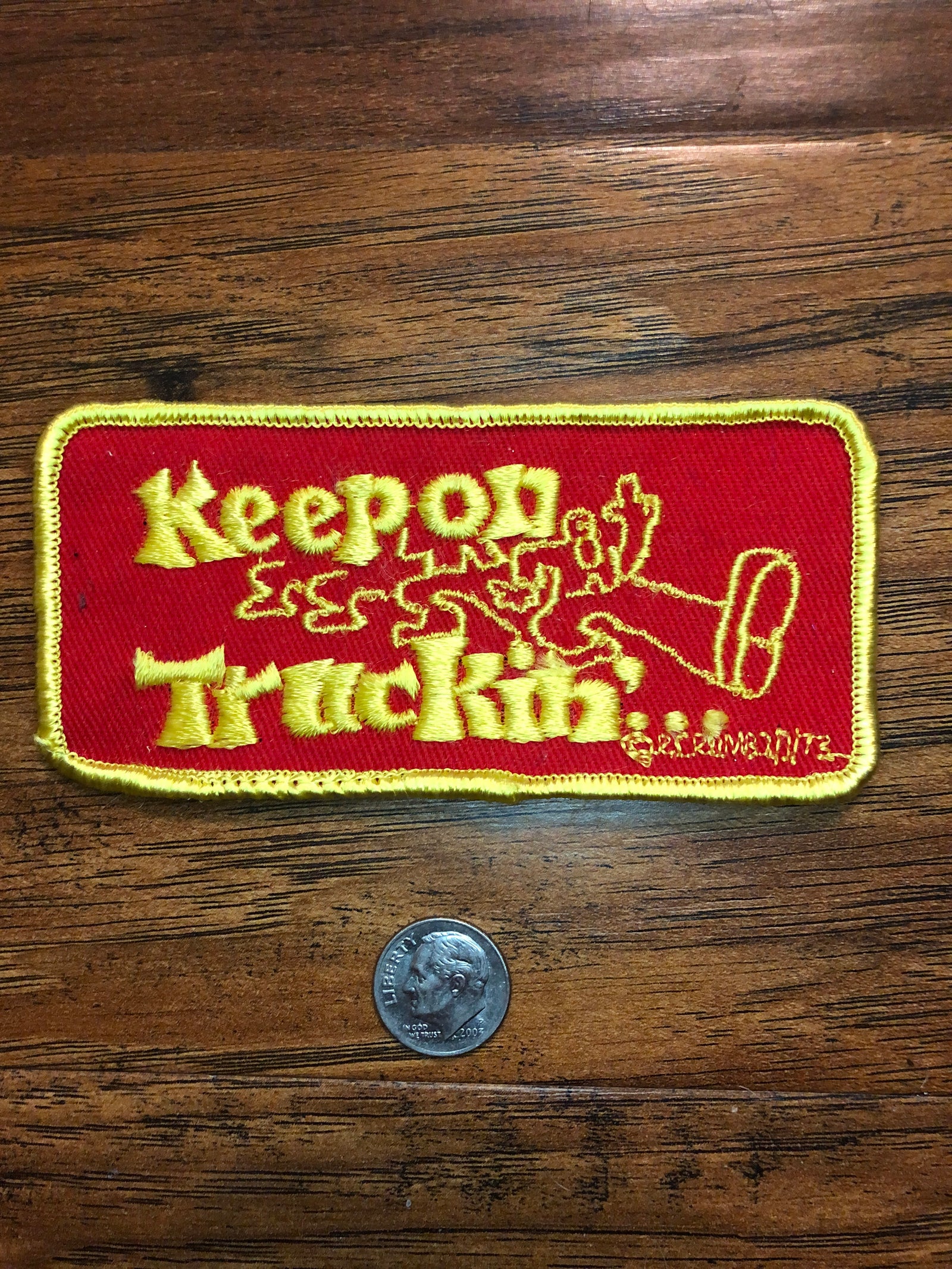 Vintage Keep On Truckin