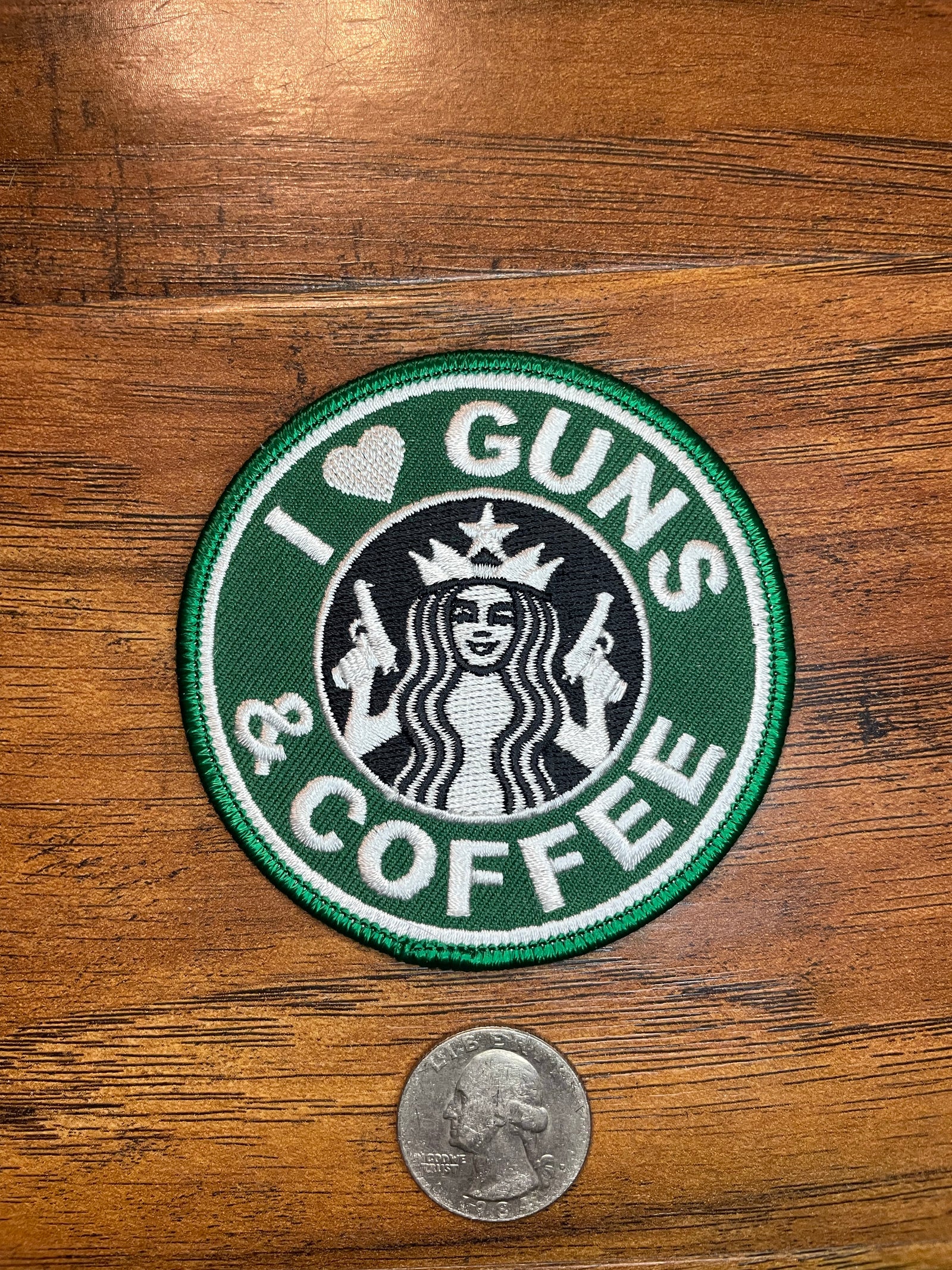 I Love Guns and Coffee- Starbucks Logo