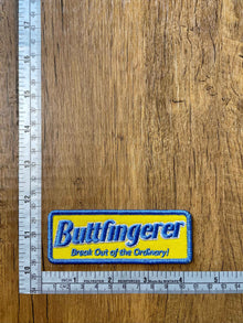 Buttfingerer Break Out Of The Ordinary