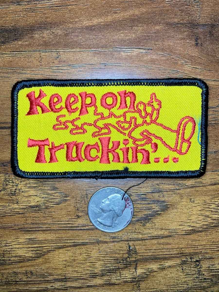 Vintage Keep On Truckin