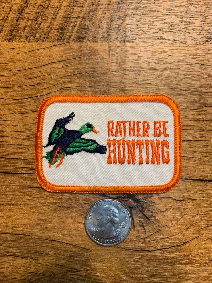 Vintage Rather Be Hunting