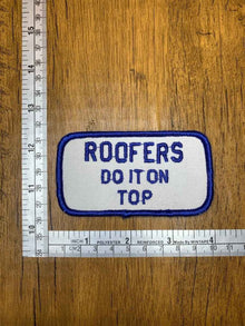 Vintage Roofers Do It On Top